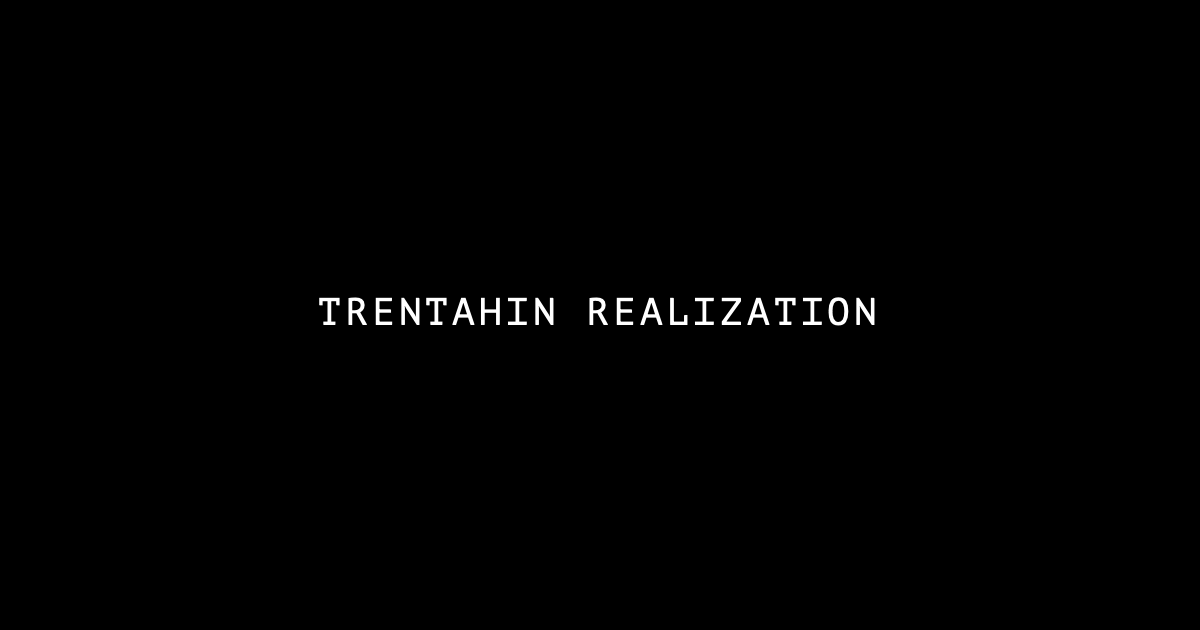 Trentahin Realization
